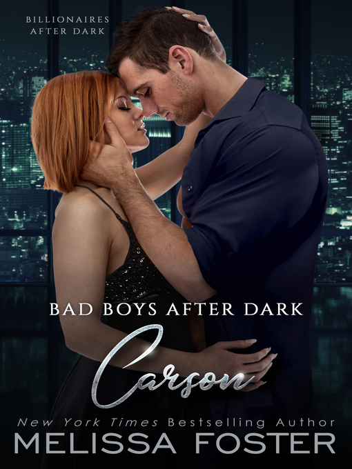 Title details for Bad Boys After Dark by Melissa Foster - Available